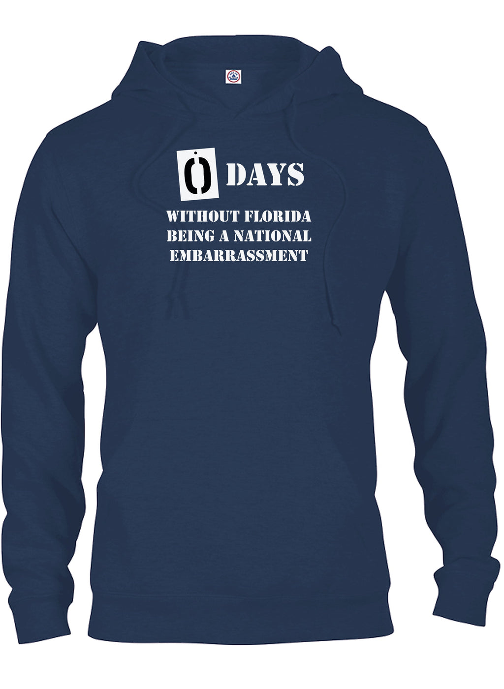0 Days Without Florida Being A National Embarrassment T-Shirt