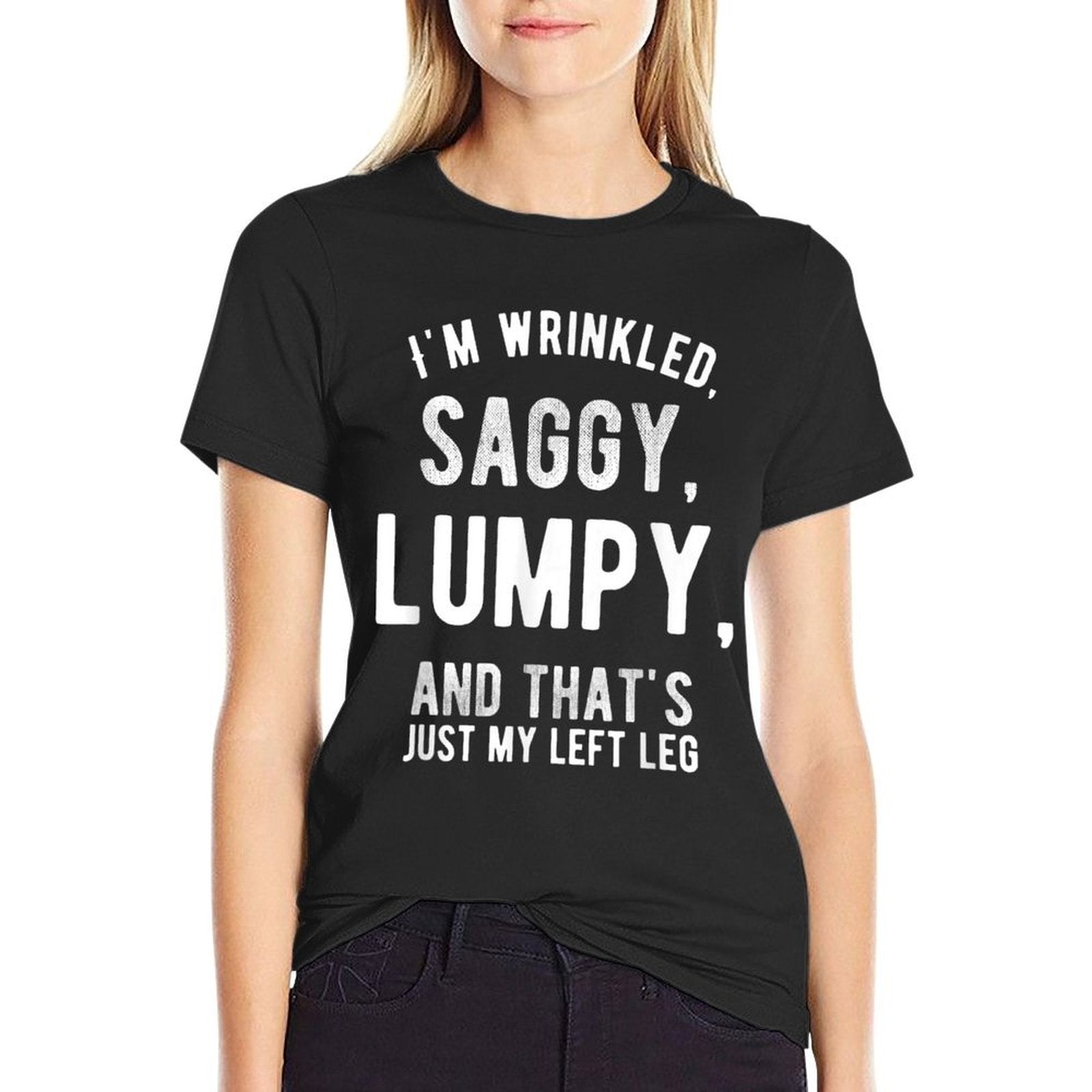 Saggy &amp; Lumpy Fifty 50th Birthday Gag Joke Father Gift Idea  Affordable Price T-Shirt