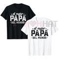 Men's "Best Dad in the World" Spanish Heritage T-Shirt