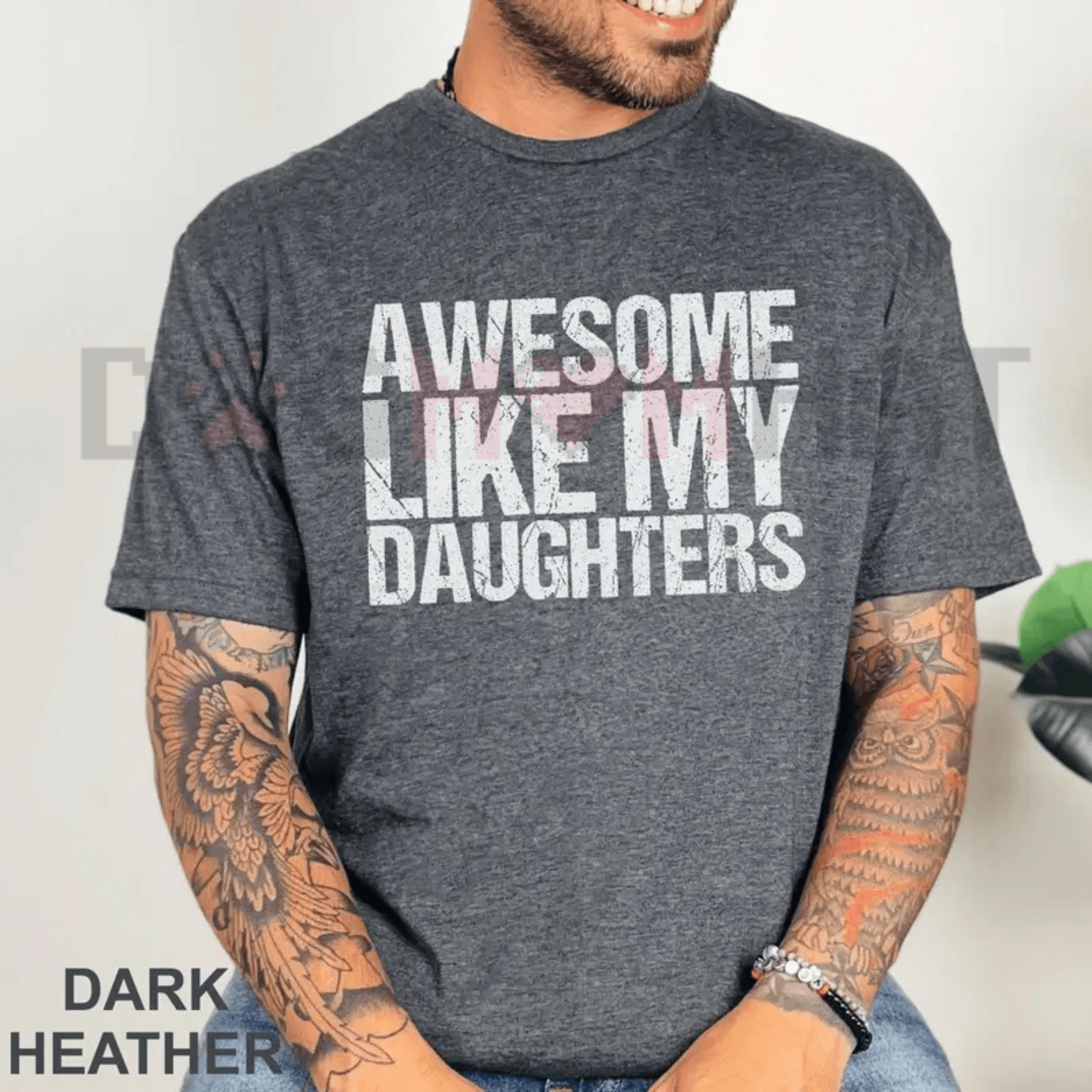 "Awesome Like My Daughters" Father's Day T-Shirt