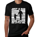 Just A Dad Who Loves His Little Girl Father's Day  Eco-friendly Material T-Shirt