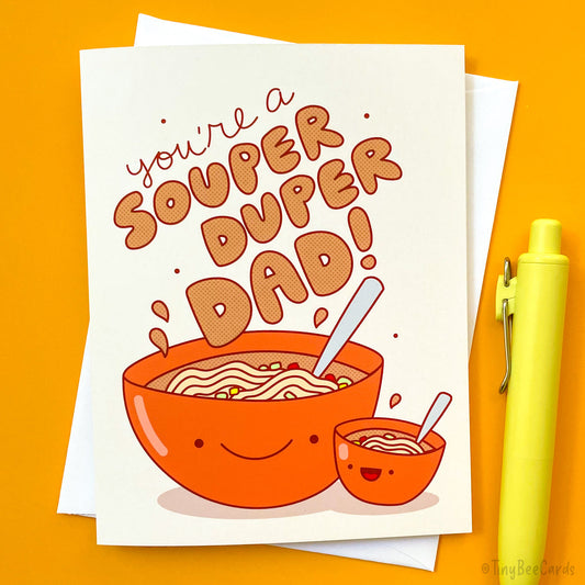 Soup Father's Day Card "Souper Duper Dad"