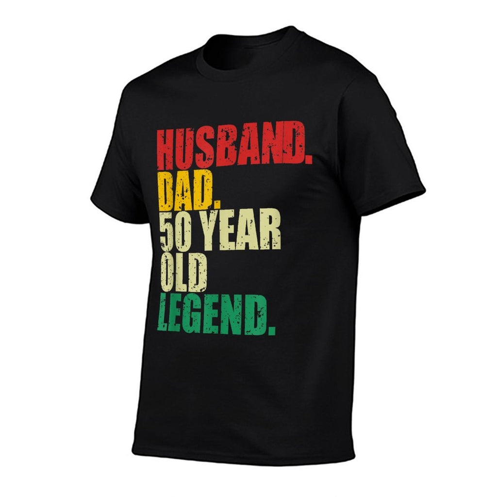 Husband Dad 50 Year Old Legend 50th Birthday Papa Father Comfortable T-Shirt