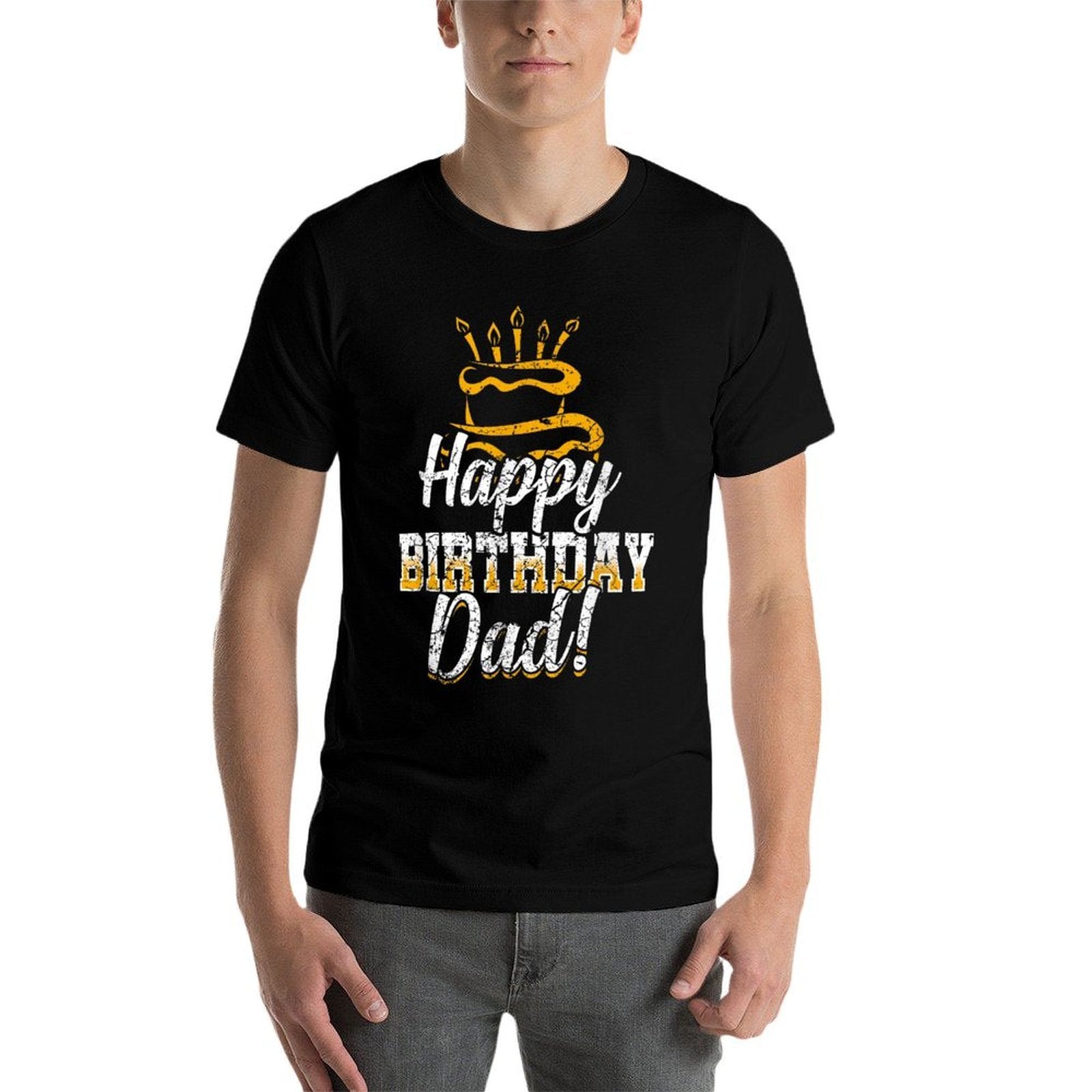 Happy Birthday Daddy Dad Father's Day Gift  Relaxed-fit T-Shirt