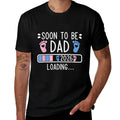 Soon to Be Dad 2026 Loading Pregnancy Announcement 2026  Lightweight T-Shirt