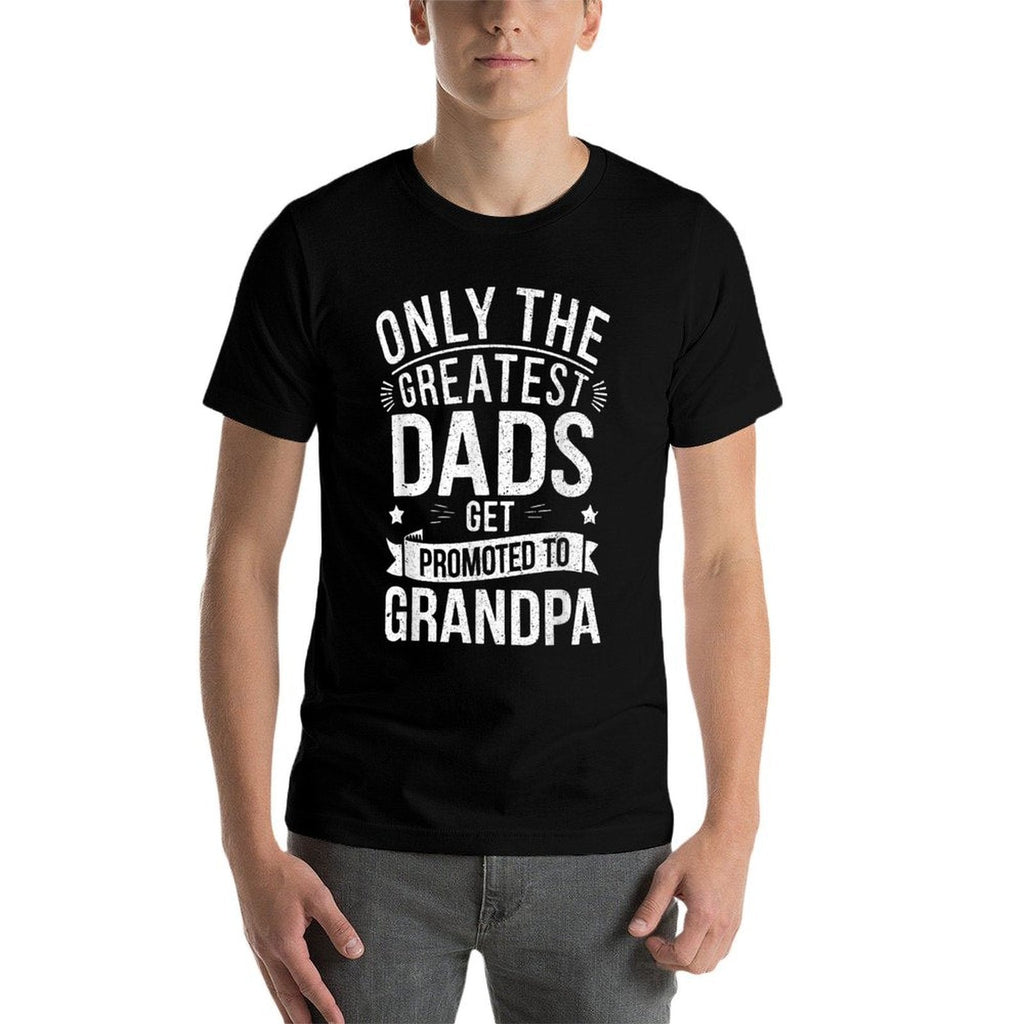 Only The Greatest Dads Get Promoted To Grandpa Men  Oversized Silhouette T-Shirt