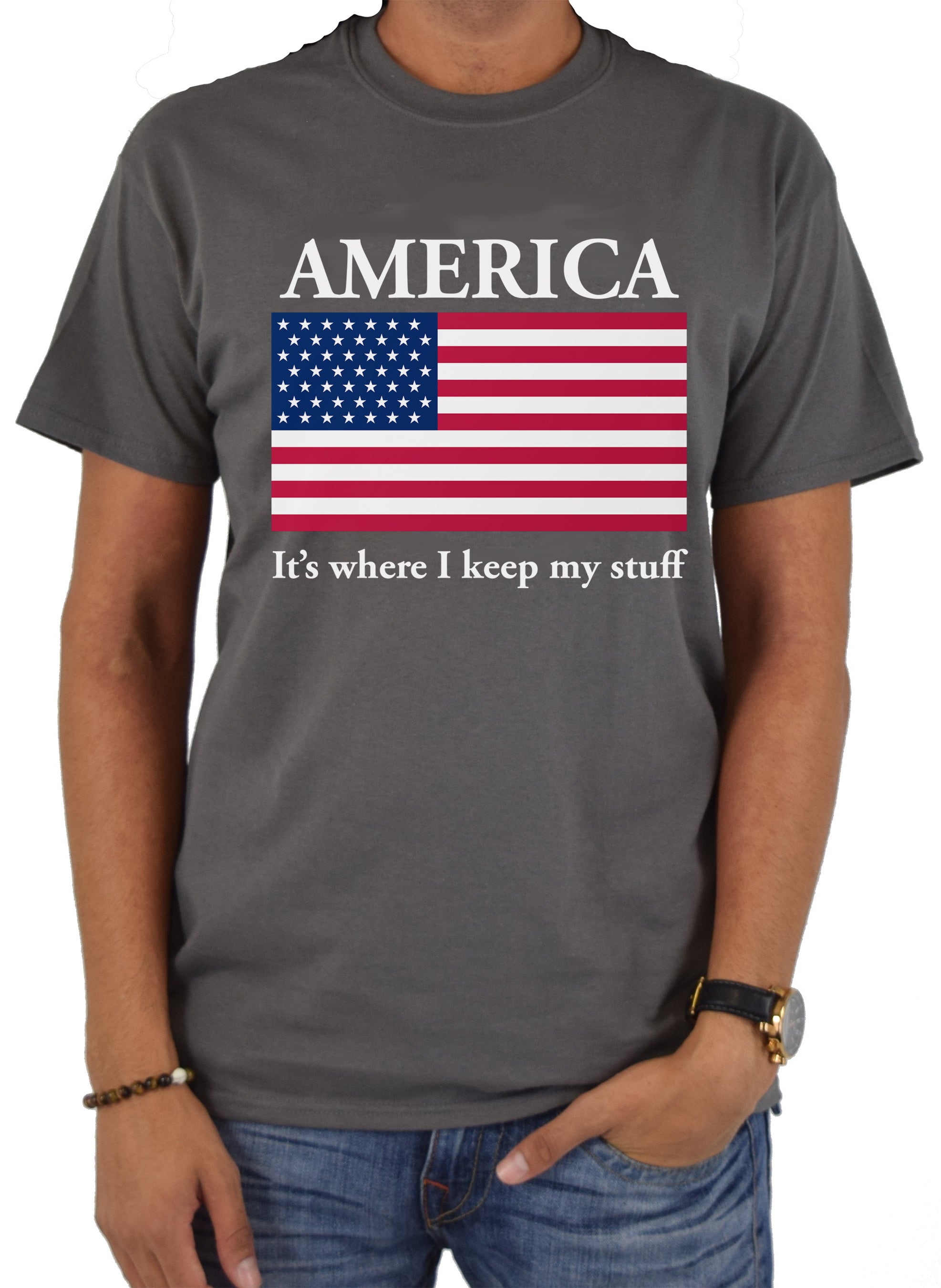 America It's where I keep my stuff T-Shirt
