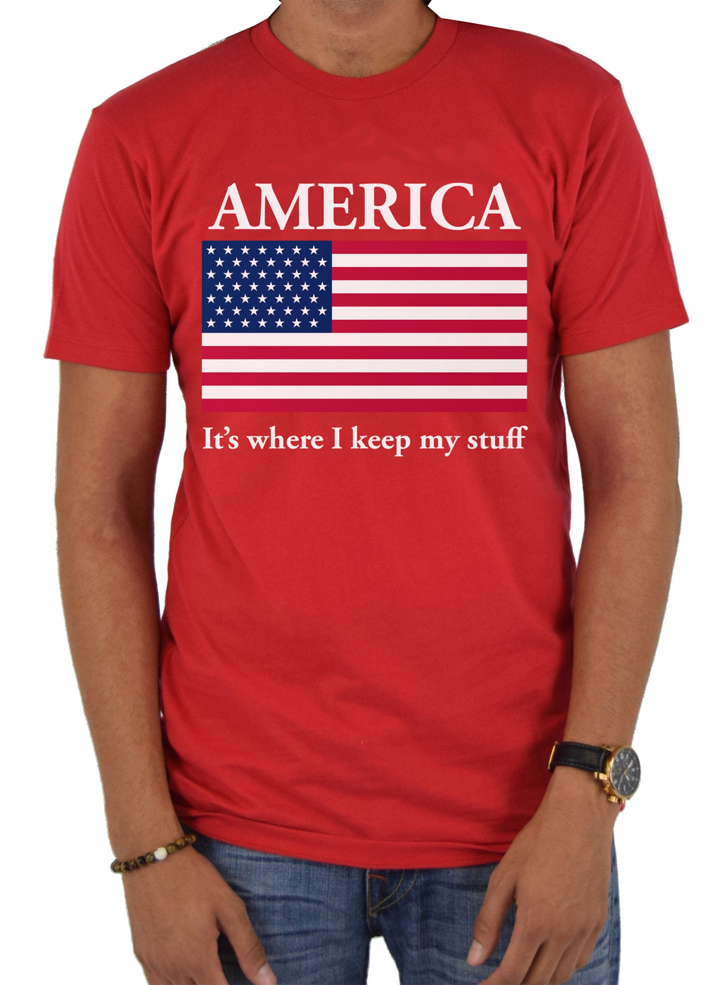 America It's where I keep my stuff T-Shirt