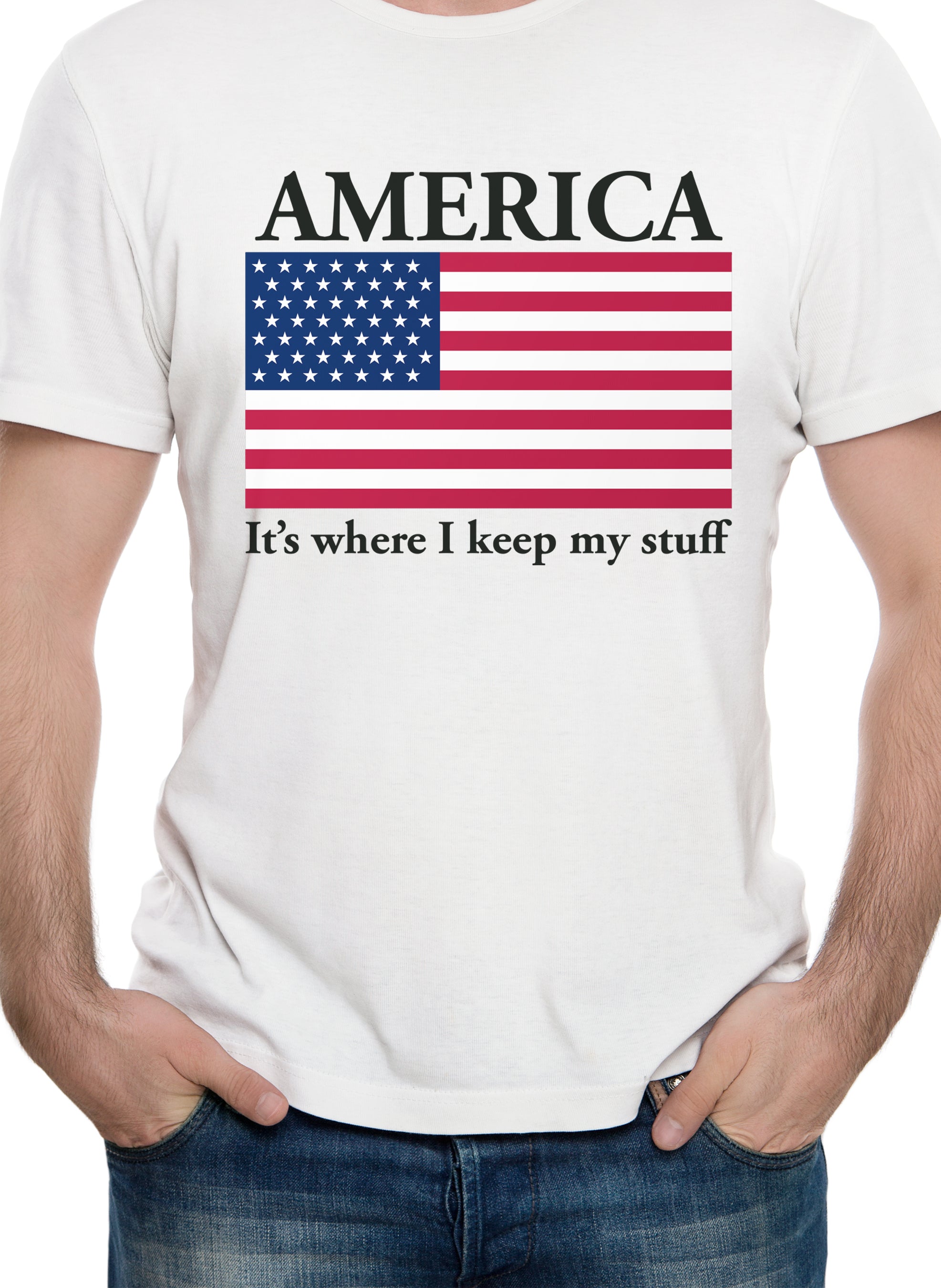 America It's where I keep my stuff T-Shirt