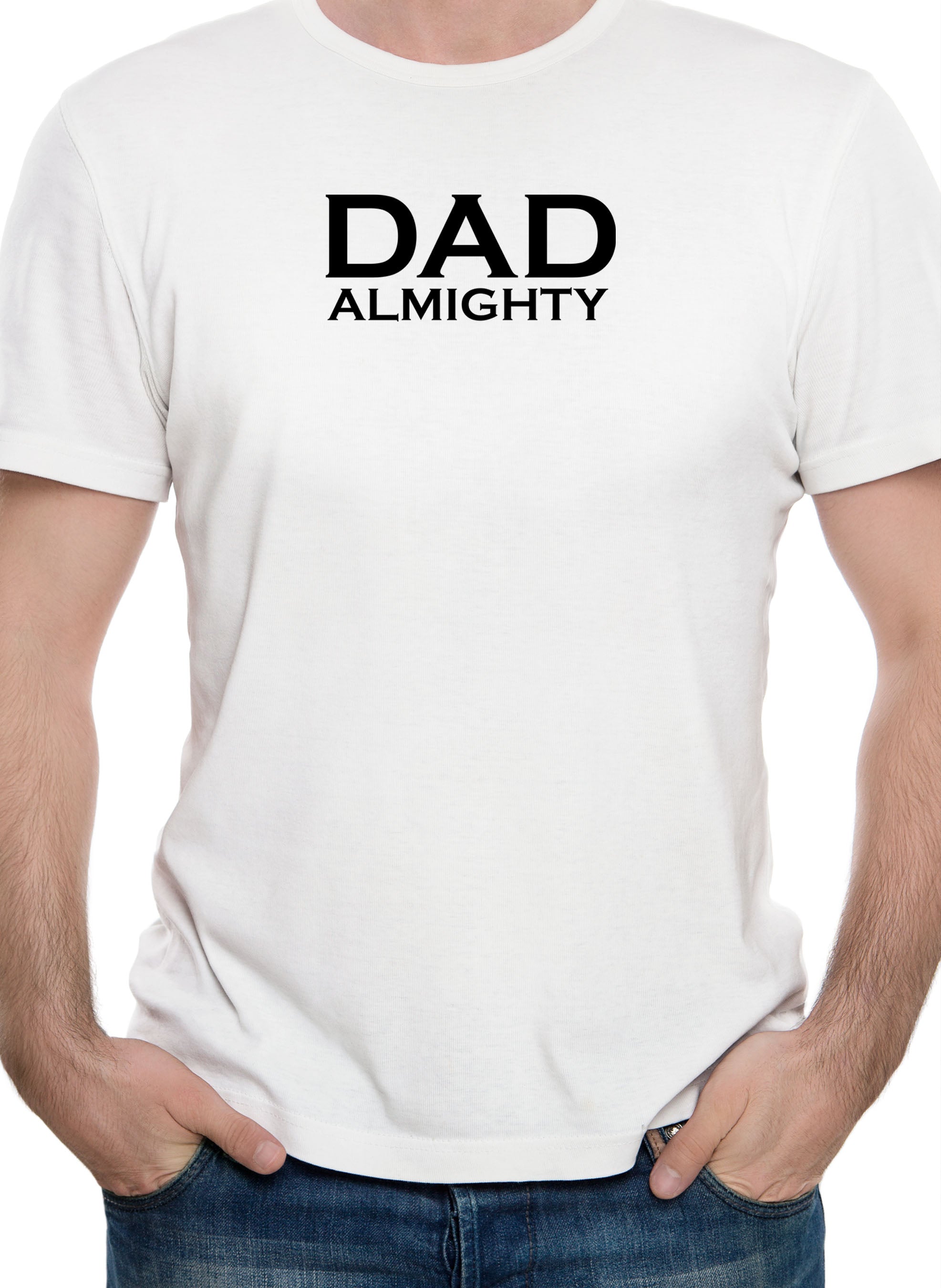 Dad Almighty T-Shirt