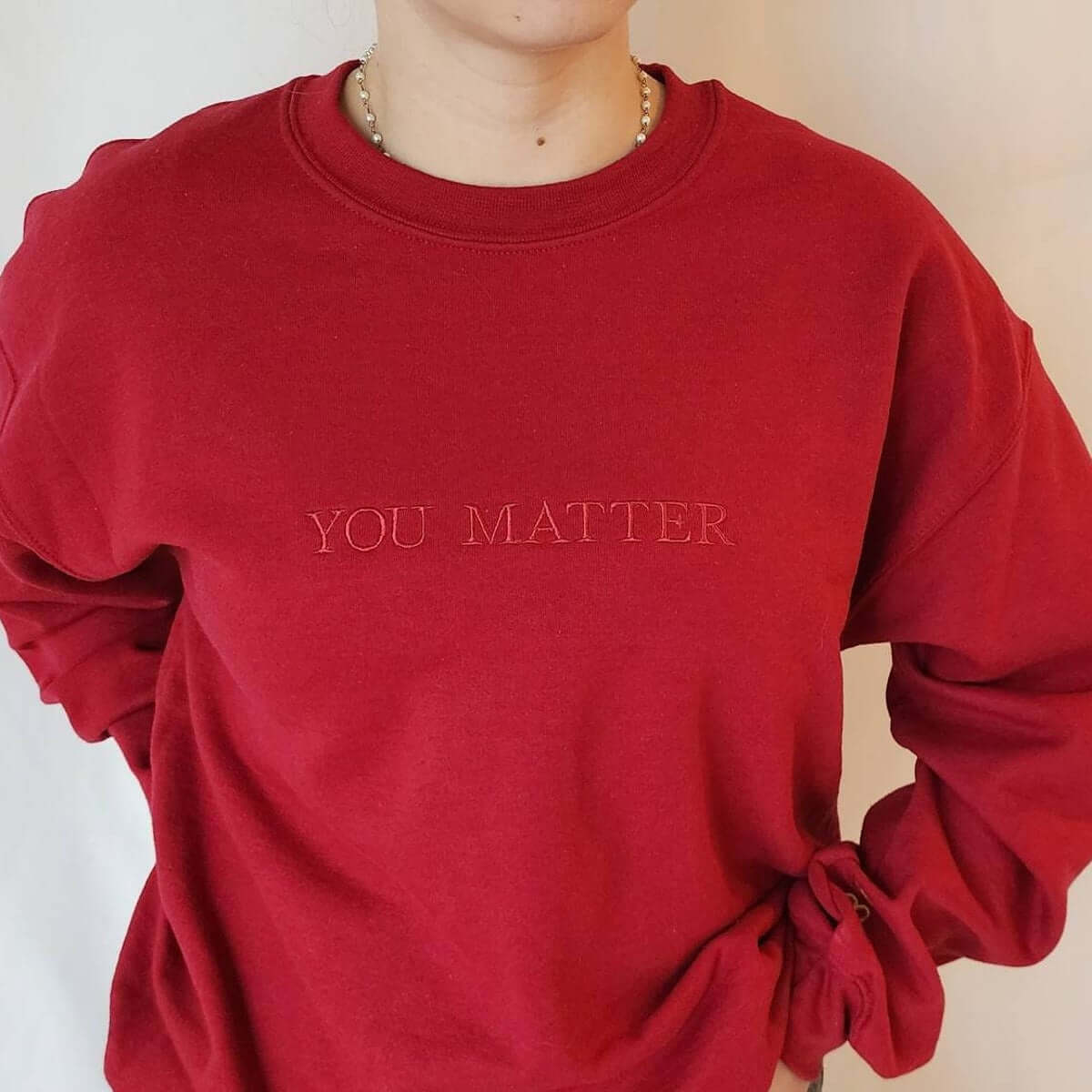 Embroidered You Matter Sweatshirt, Mental Health Hoodie, Embroidered Crewneck, Mental Health Awareness