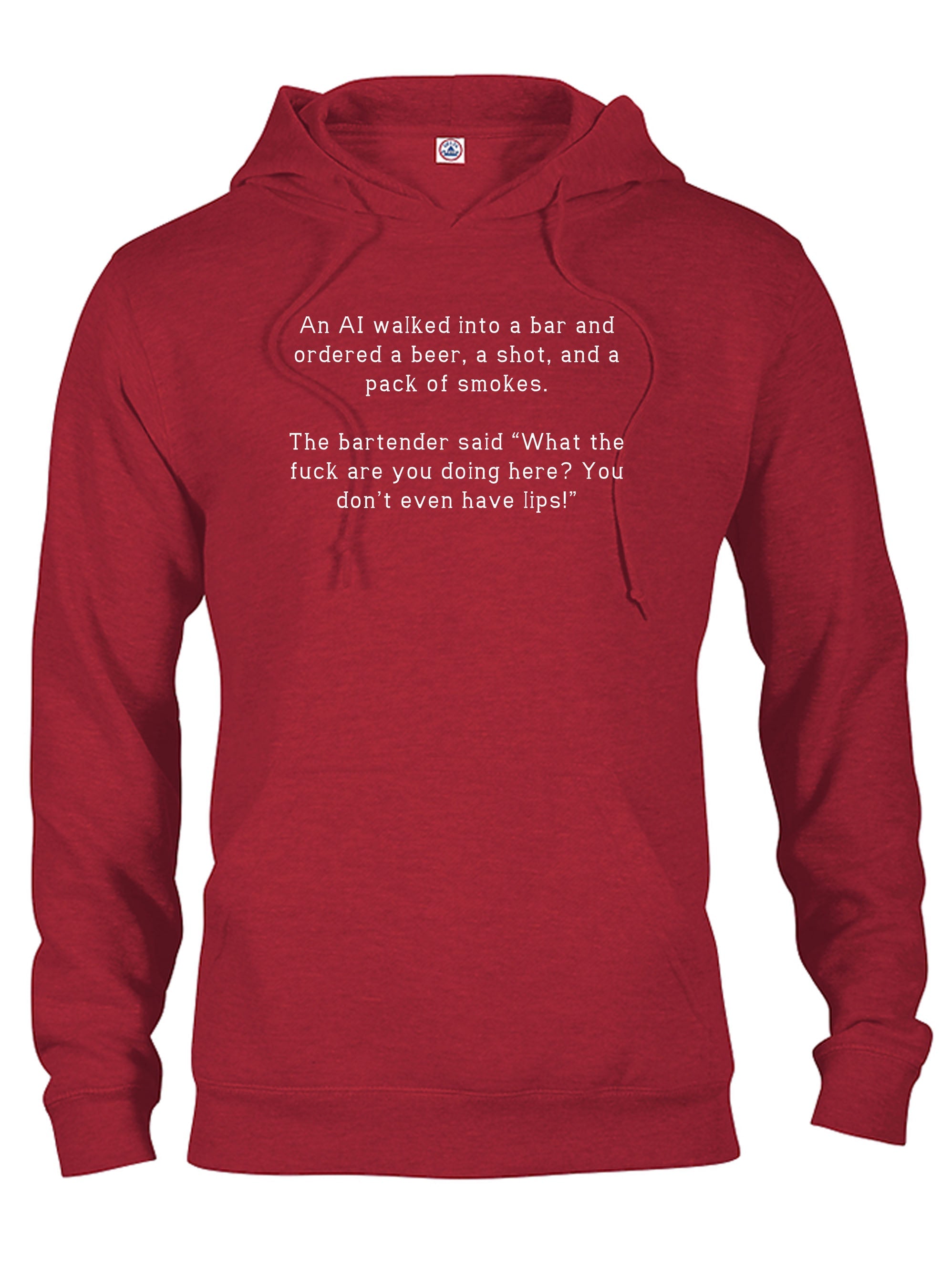 An AI walked into a bar and ordered a beer, a shot, and a pack T-Shirt