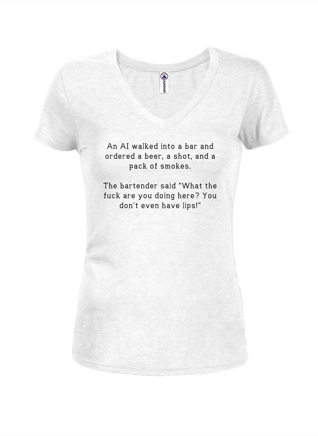 An AI walked into a bar and ordered a beer, a shot, and a pack T-Shirt