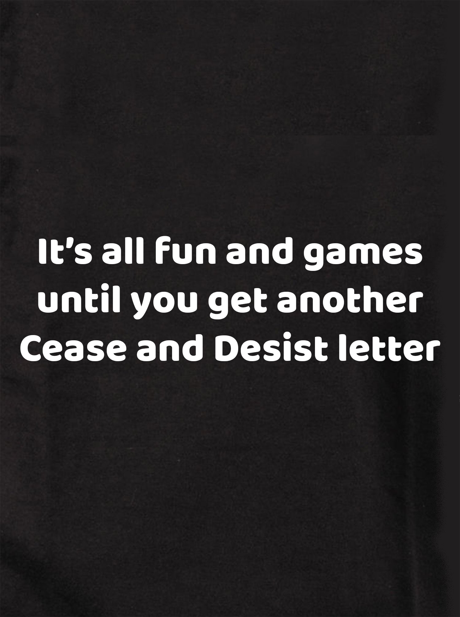 It’s all fun and games until Kids T-Shirt