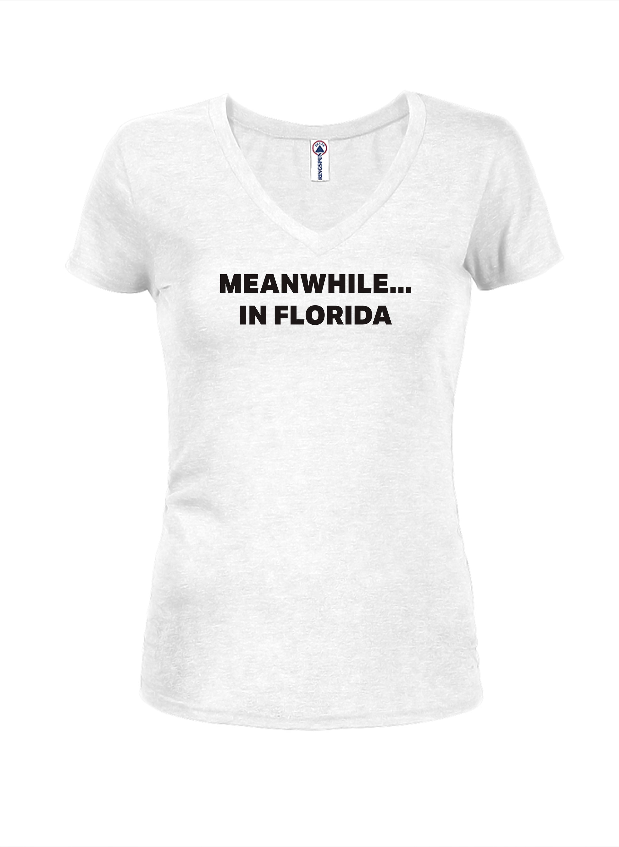 Meanwhile in Florida T-Shirt