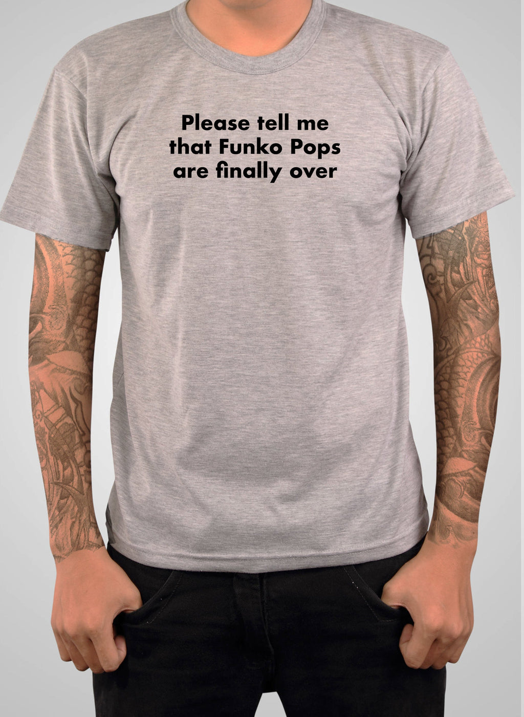 Please tell me that Funko Pops are finally over T-Shirt