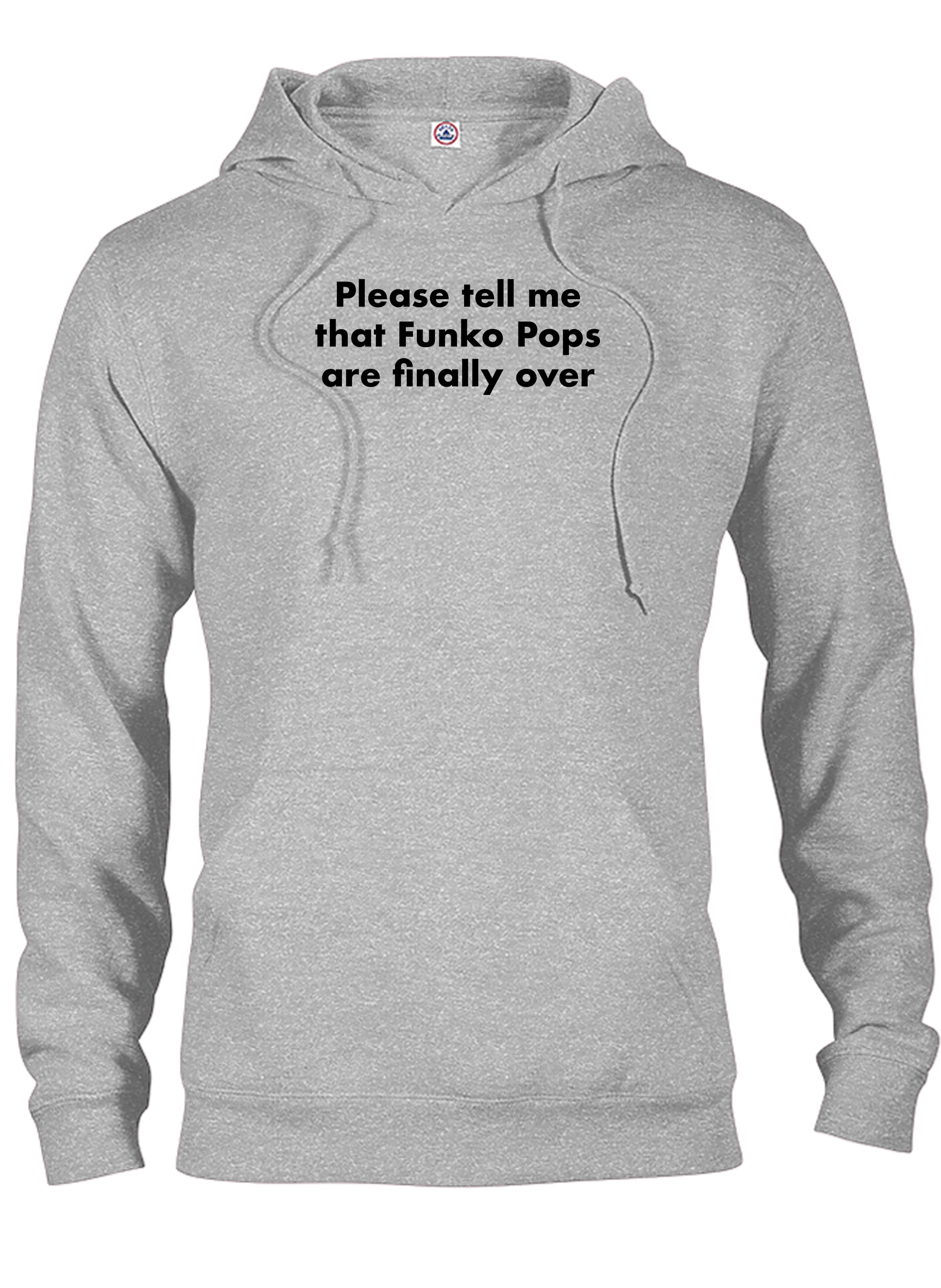 Please tell me that Funko Pops are finally over T-Shirt