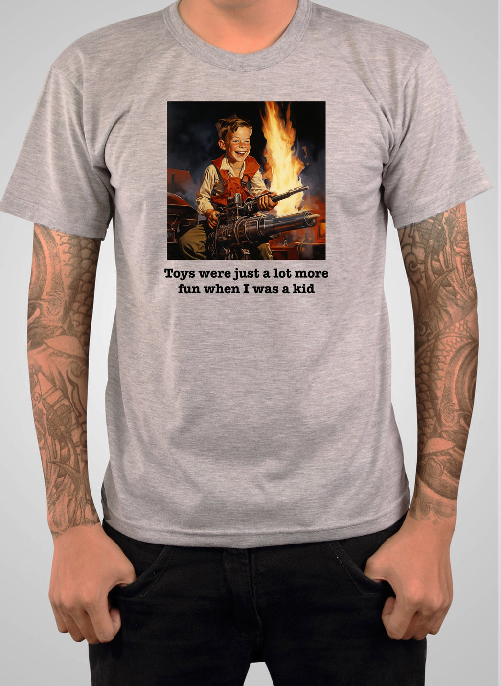 Toys were just a lot more fun when I was a kid T-Shirt