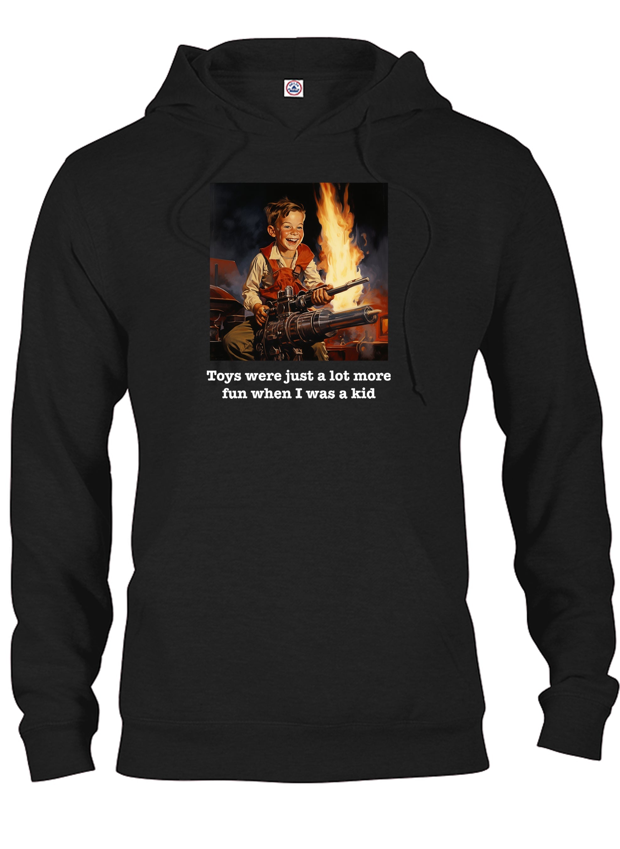 Toys were just a lot more fun when I was a kid T-Shirt