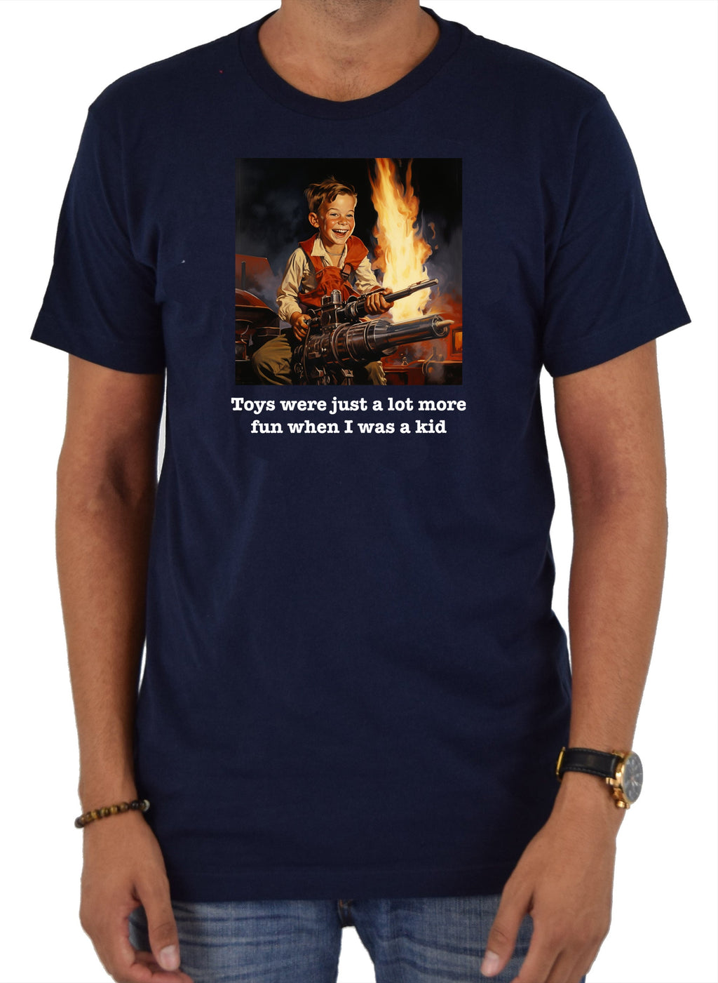 Toys were just a lot more fun when I was a kid T-Shirt