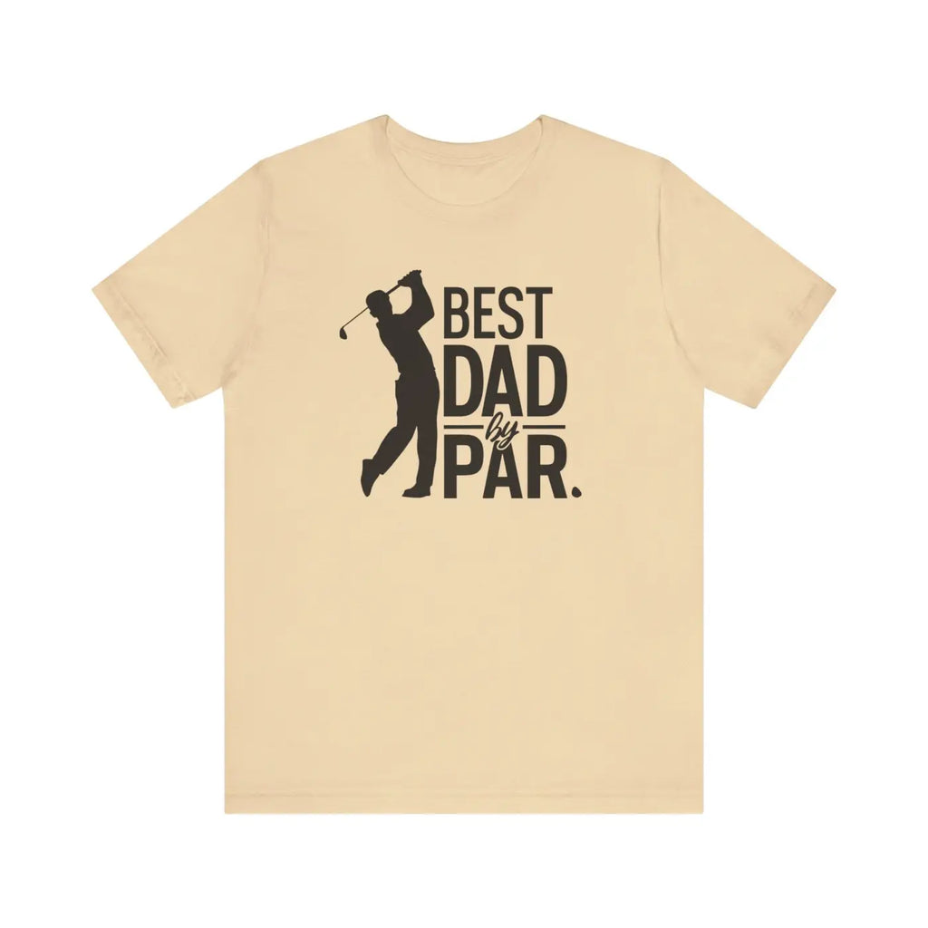 Best Dad by Par Golf Tee Super Soft Cotton Dipaliz