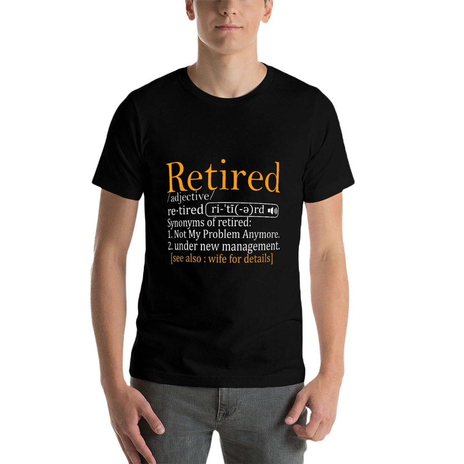 Retired Definition Dad Funny Retirement Party Men's  Ribbed Collar T-Shirt