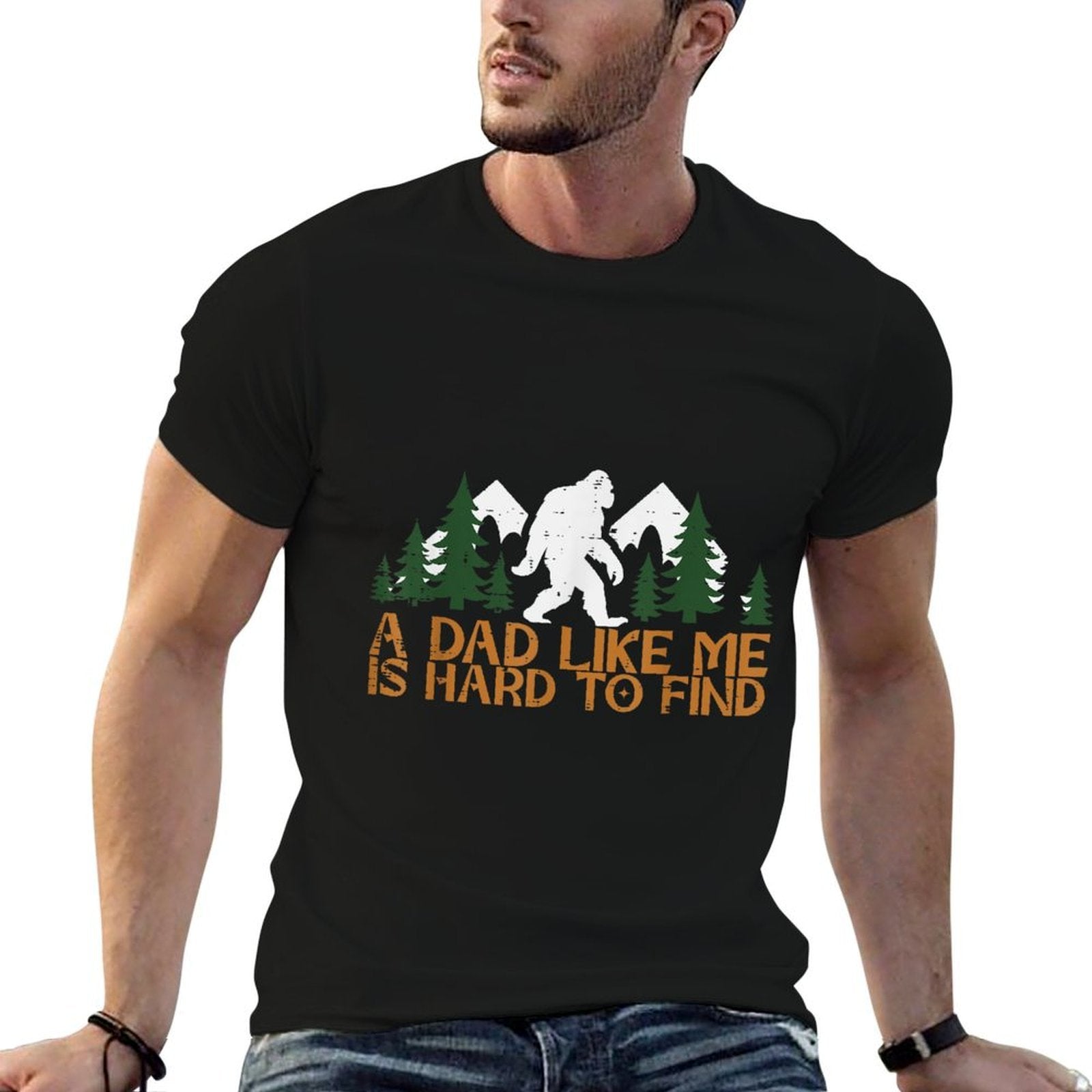 Dad Like Me Hard To Find Bigfoot Fathers Day Sasquatch Papa  High-quality Stitching T-Shirt