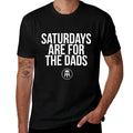 Fathers Day New Dad Gift Saturdays Are For The Dads  Graphic-printed T-Shirt
