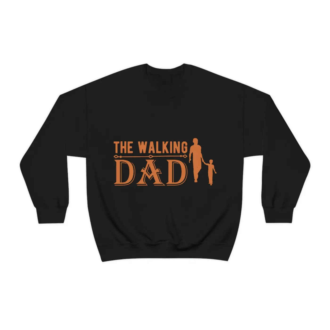 The Walking Dad Sweatshirt – Father’s Day - Dipaliz