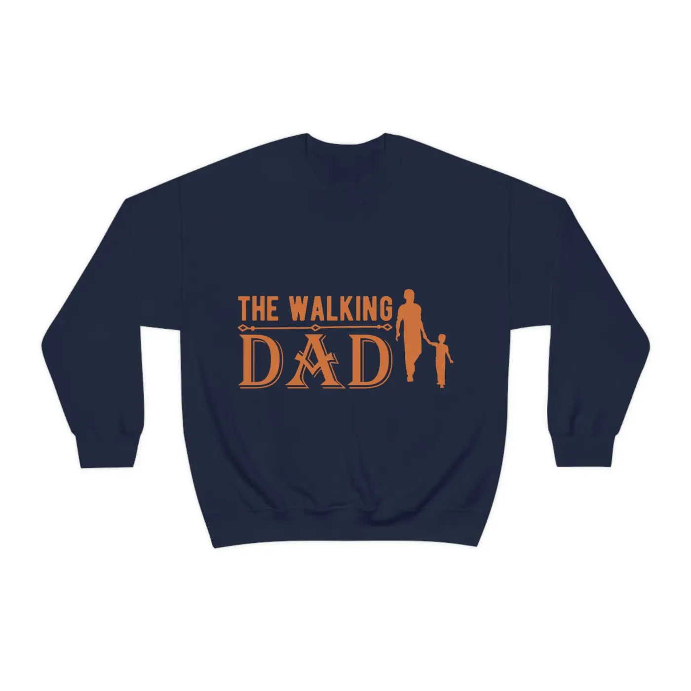 The Walking Dad Sweatshirt – Father’s Day - Dipaliz