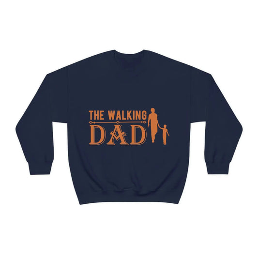 The Walking Dad Sweatshirt – Father’s Day - Dipaliz