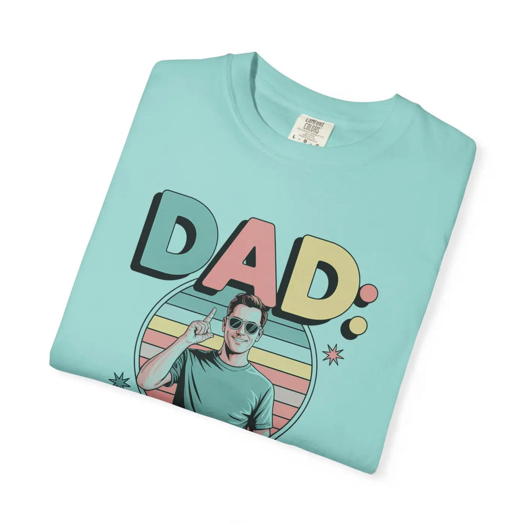 Funny Dad Tee – Unique Gift Idea Cotton Shirt - Dipaliz