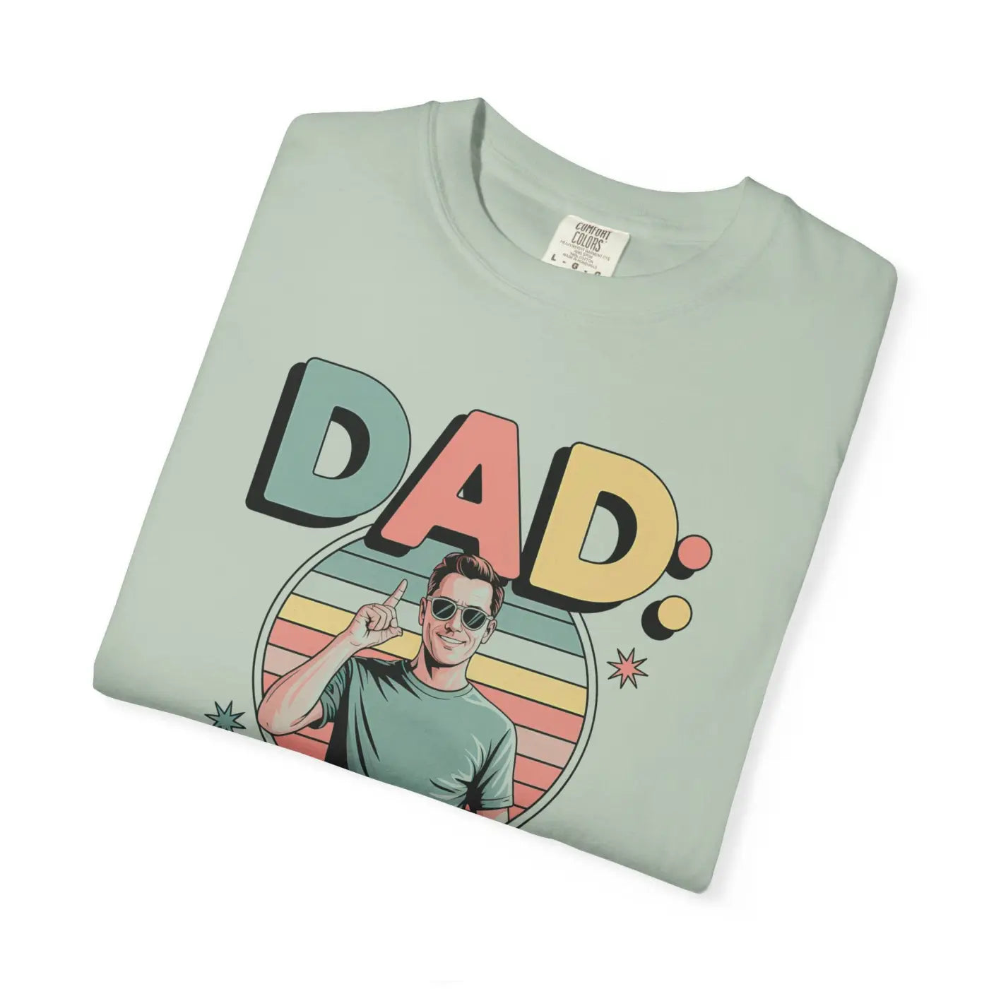 Funny Dad Tee – Unique Gift Idea Cotton Shirt - Dipaliz