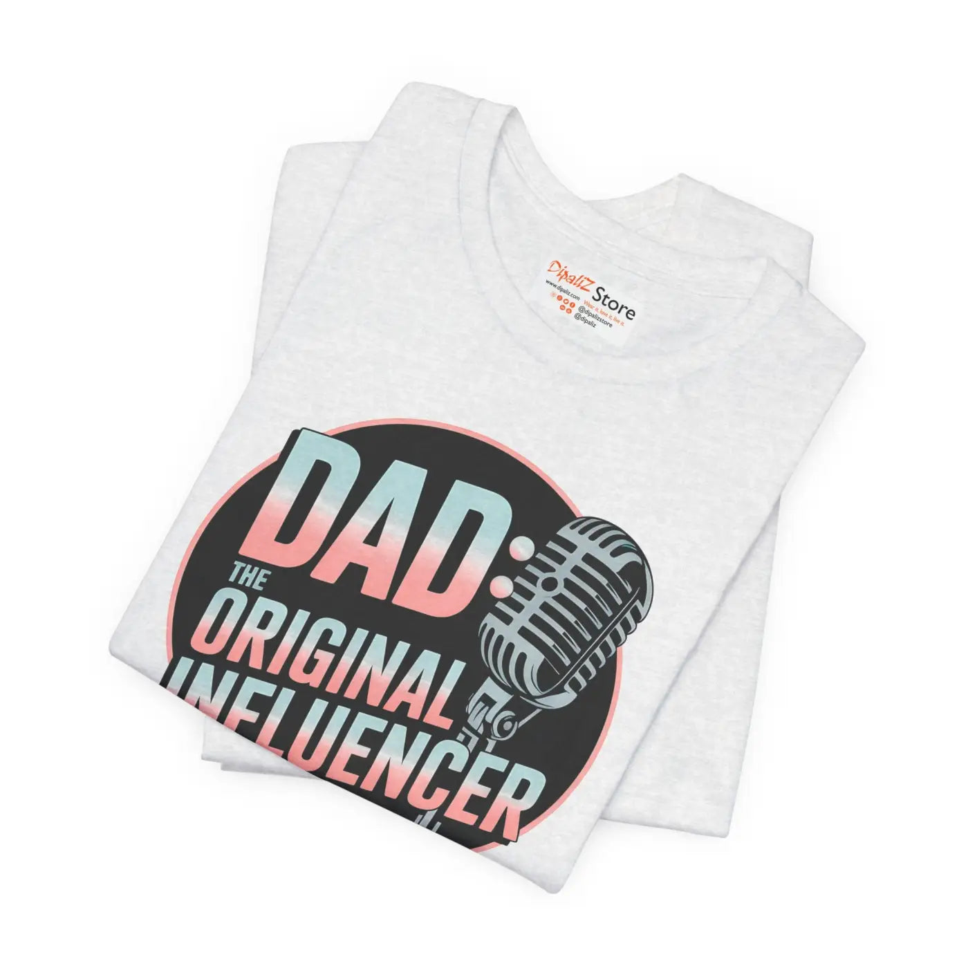 Dad Influencer Tee – Unisex Jersey Cotton - Dipaliz