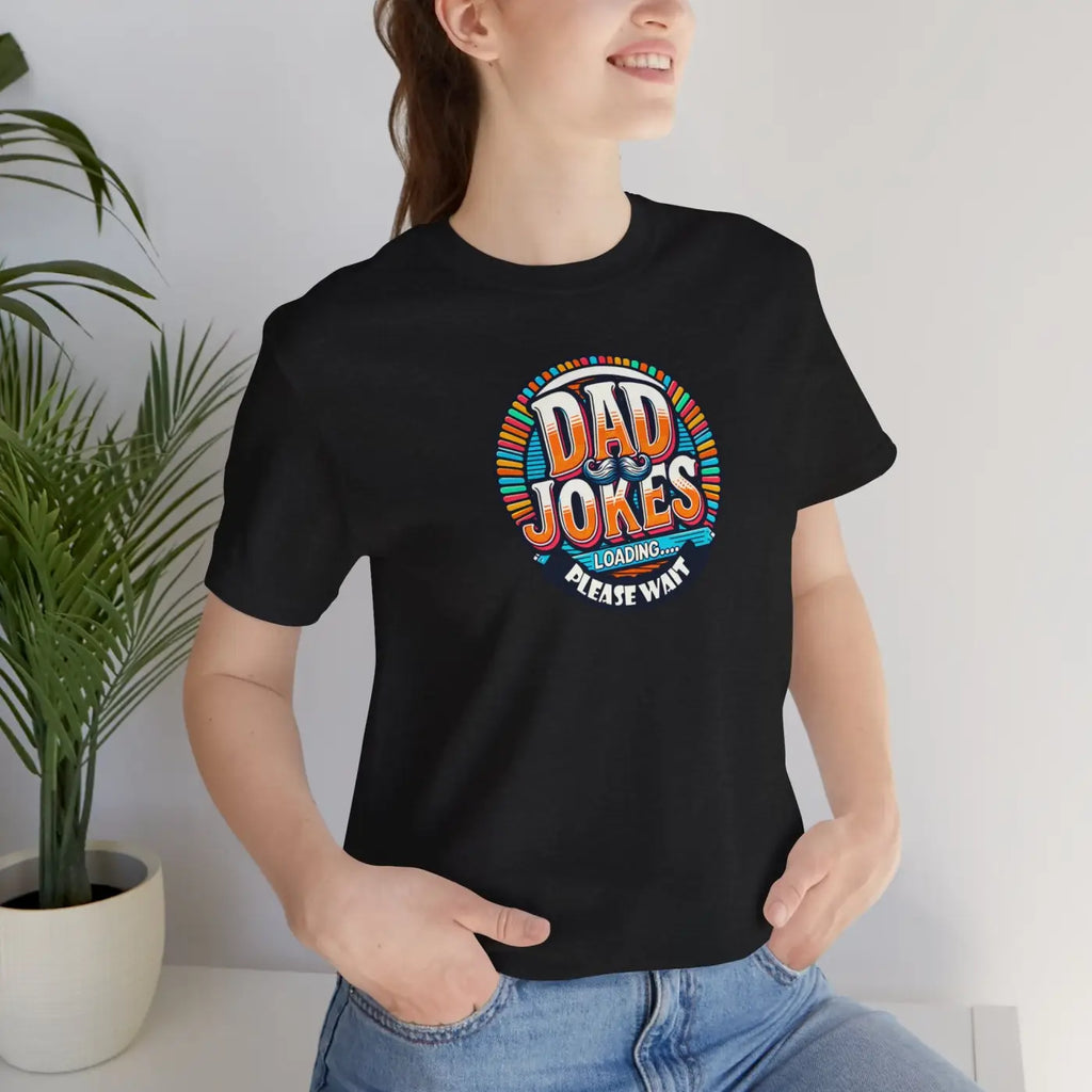 Dad Jokes Loading Jersey Short Sleeve – High-quality Cotton - Dipaliz