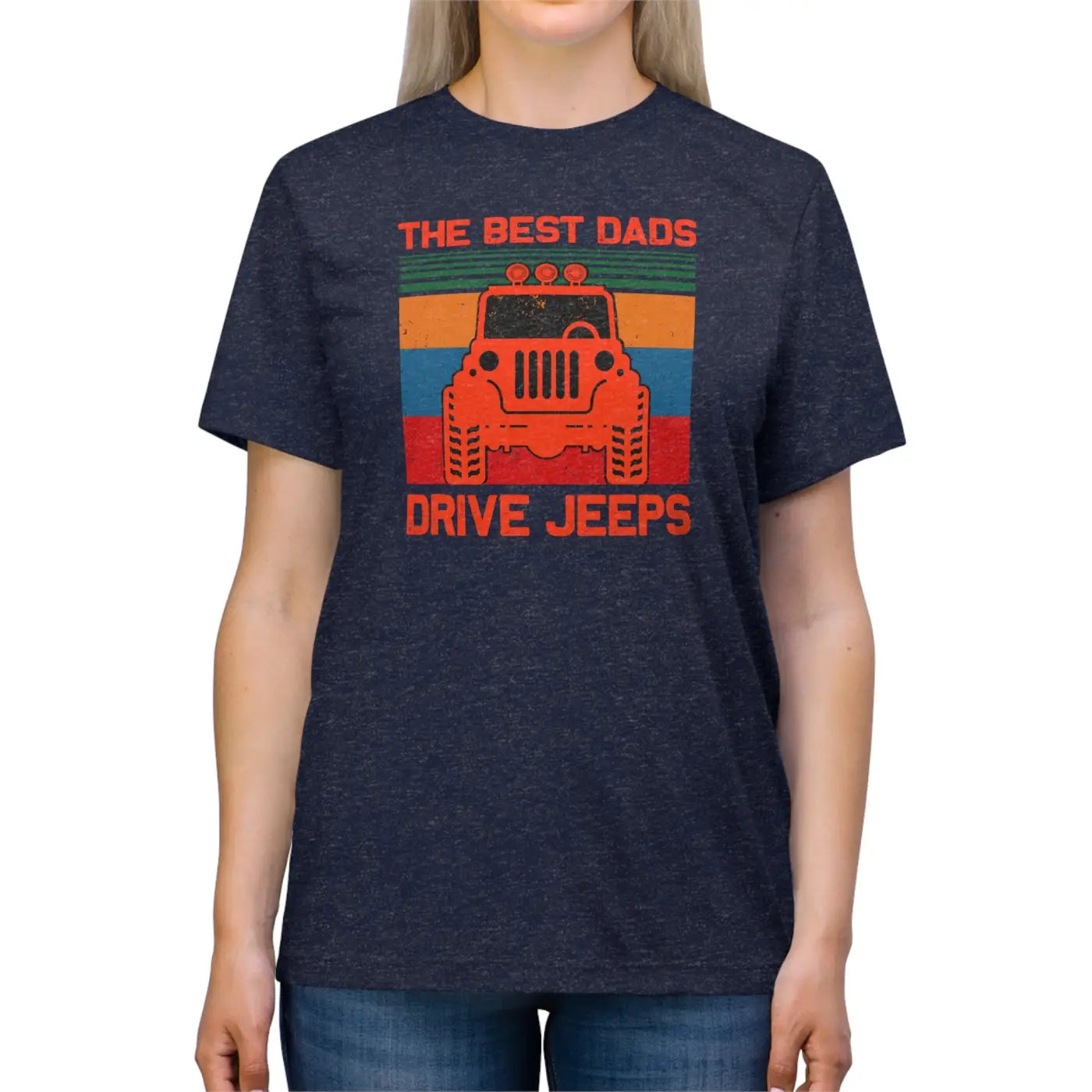 Dads Drive Jeeps Triblend Tee – Father’s Day - Dipaliz
