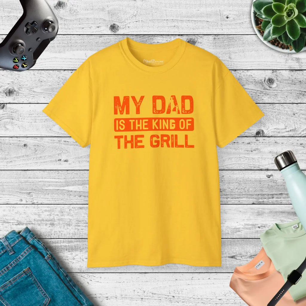 My Dad is the King of Grill – Father’s Day - Dipaliz