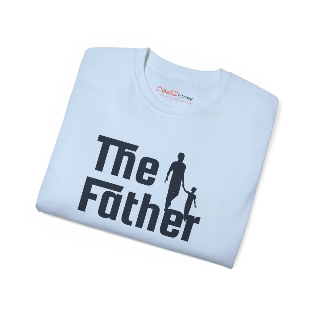 Ultra Cotton Tee – Father’s Day Tee - Dipaliz