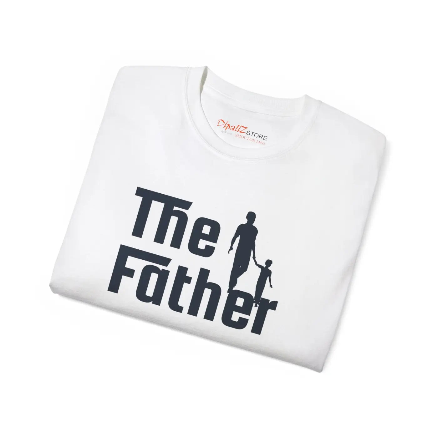 Ultra Cotton Tee – Father’s Day Tee - Dipaliz