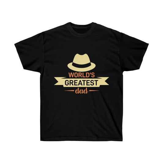 Ultra Cotton Tee - World’s Greatest Dad Father’s Day - Dipaliz
