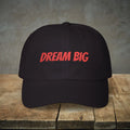 Dream Big Embroidered Dad Cap – Cool Comfort - Dipaliz
