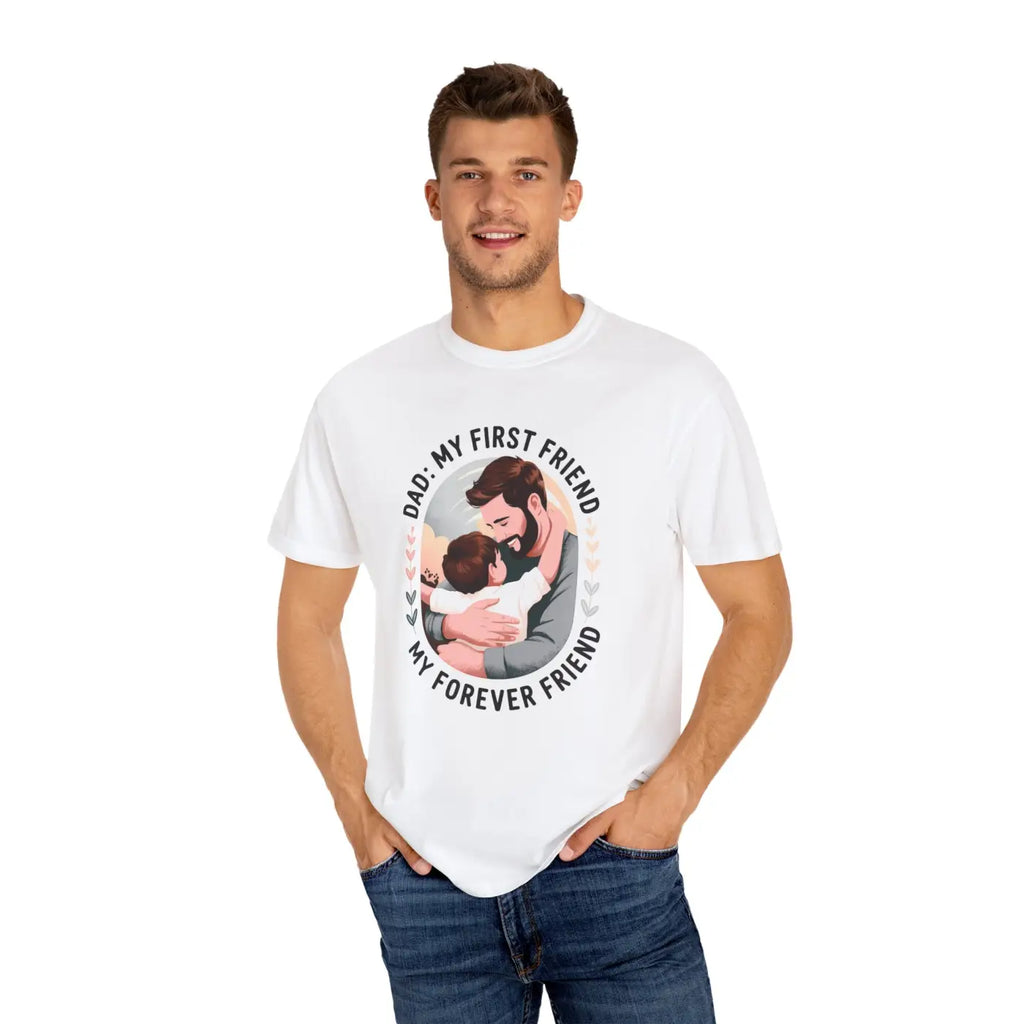 Dad my First Friend Tee – Father’s Day Gift - Dipaliz