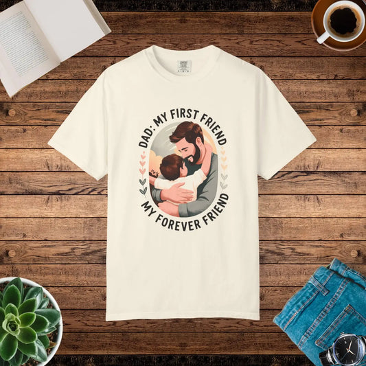 Dad my First Friend Tee – Father’s Day Gift - Dipaliz