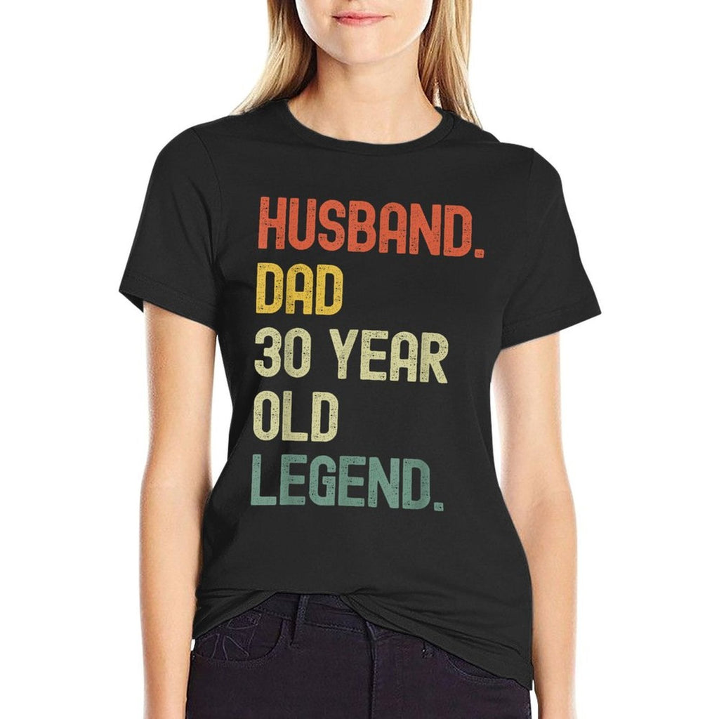 Husband Dad 30 Year Old Legend Retro 30th Birthday Gift  Wrinkle-resistant T-Shirt