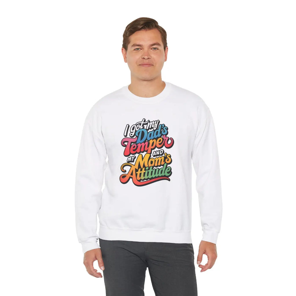 Dad’s Temper Mom’s Attitude Heavy Blend Sweatshirt - Dipaliz