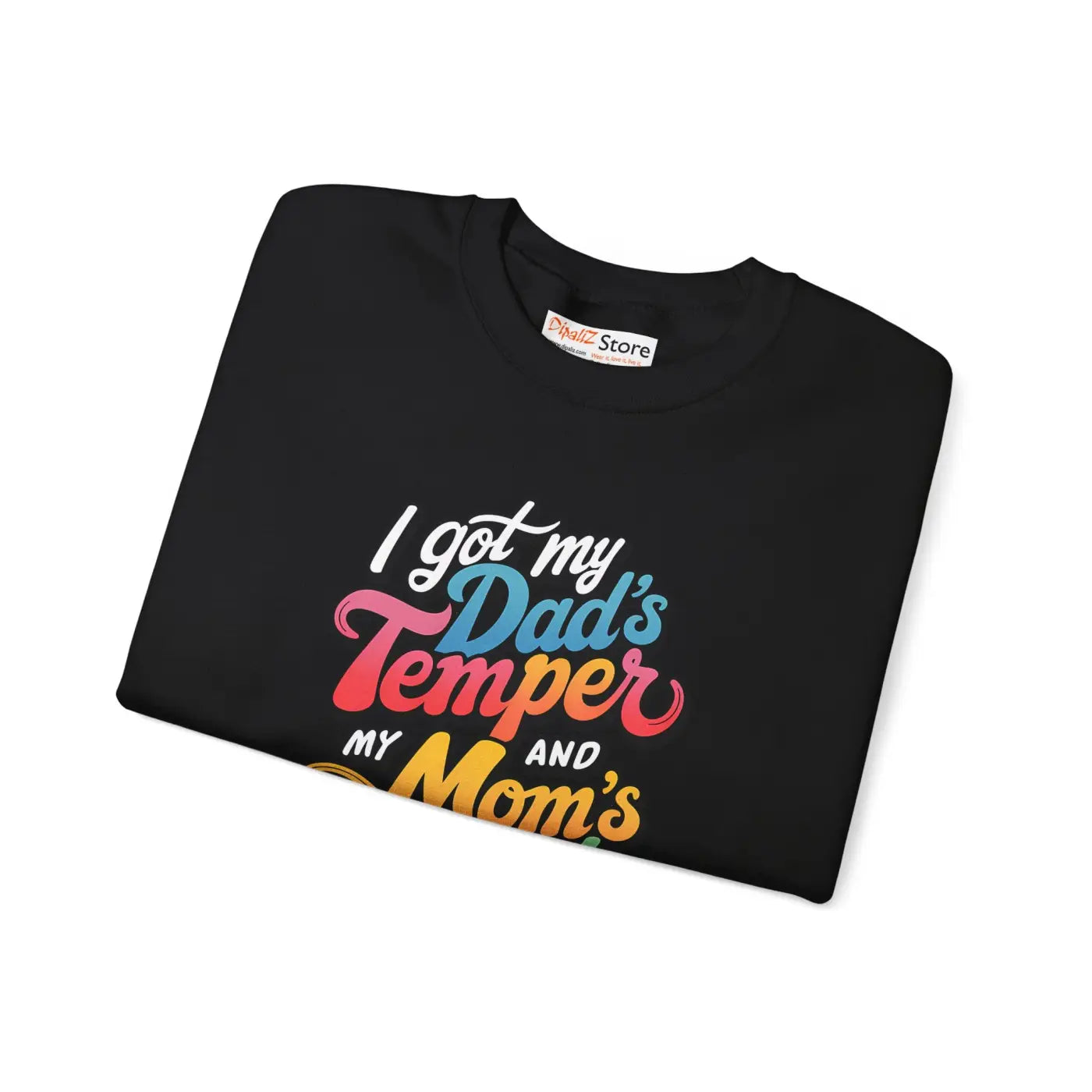 Dad’s Temper Mom’s Attitude Heavy Blend Sweatshirt - Dipaliz