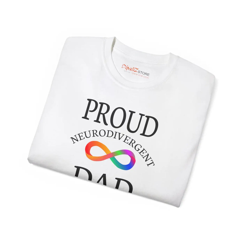 Bold Neurodivergent Dad Cotton Tee - Graphic Print - Dipaliz
