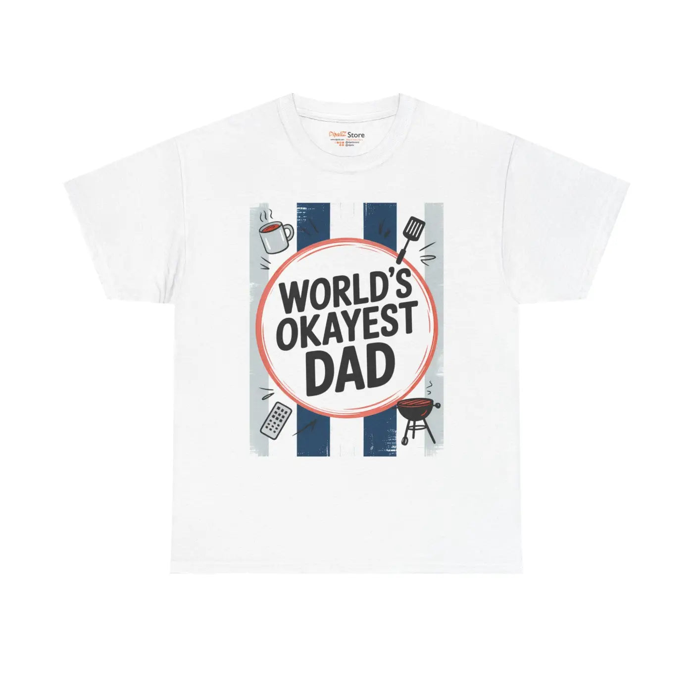 Okayest Dad Humorous Dad Shirt Cotton Tee - Dipaliz